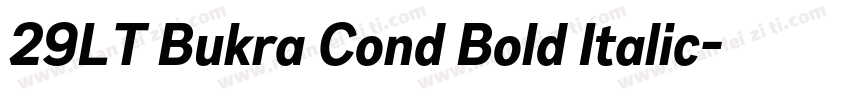 29LT Bukra Cond Bold Italic字体转换